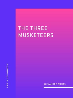 cover image of The Three Musketeers (Unabridged)